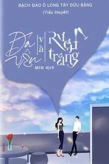 [Truyện Chữ] - Đá Viên Và Rượu Trắng