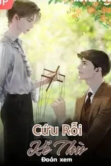 [Truyện Chữ] - [Đam Mỹ] Cứu Rỗi Kẻ Thù