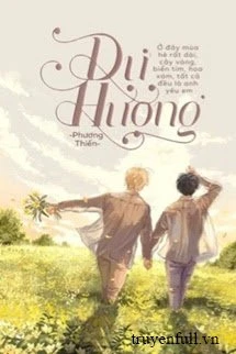 [Truyện Chữ] - [Đam Mỹ] Dư Hương