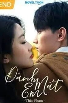 [Truyện Chữ] - Đánh Mất Em