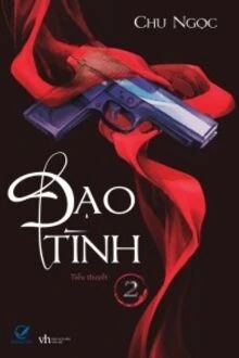 [Truyện Chữ] - Đạo Tình 2