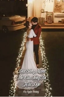 [Truyện Chữ] - Đặc Sủng Manh Thê Của Tổng Tài Hắc Đạo