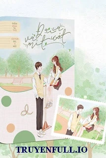 [Truyện Chữ] - Đại Ca Và Mít Ướt - Điềm Bính Tả Thủ