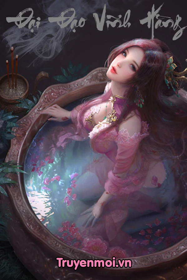 [Truyện Chữ] - Đại Đạo Vĩnh Hằng