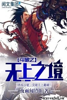 [Truyện Chữ] - Đấu Phá Thương Khung Chi Vô Thượng Chi Cảnh