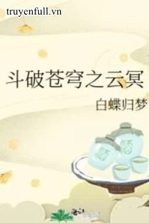 [Truyện Chữ] - Đấu Phá Thương Khung Chi Vân Minh