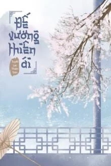 [Truyện Chữ] - Đế Vương Thiên Ái