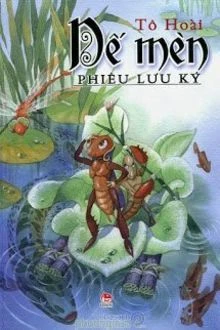 [Truyện Chữ] - Dế Mèn Phiêu Lưu Ký