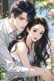 [Truyện Chữ] - Đến Thanh Hoa Gặp Chồng Như Ý