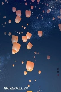 [Truyện Chữ] - Đèn Trời Thả Giữa Đêm Hè
