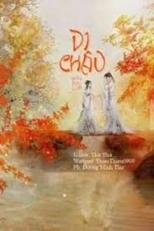 [Truyện Chữ] - Di Châu