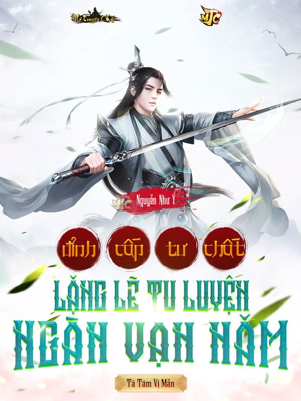 [Truyện Chữ] - Đỉnh Cấp Tư Chất , Lặng Lẽ Tu Luyện Ngàn Vạn Năm