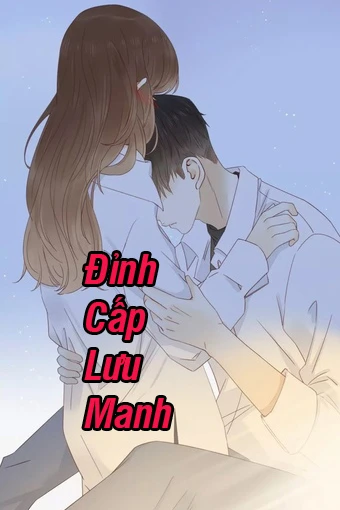 [Truyện Chữ] - Đỉnh Cấp Lưu Manh