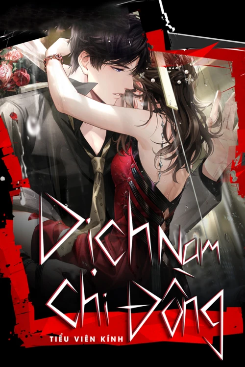 [Truyện Chữ] - Dịch Nam Chi Đồng