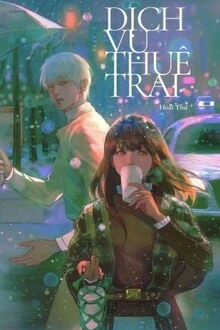 [Truyện Chữ] - Dịch Vụ Thuê Trai
