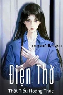 [Truyện Chữ] - Điện Thờ - Thất Tiểu Hoàng Thúc