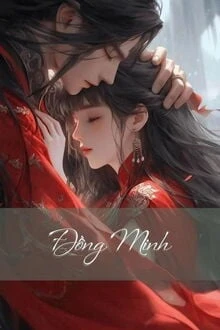 [Truyện Chữ] - Đồng Minh