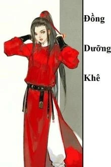 [Truyện Chữ] - Đồng Dưỡng Khê