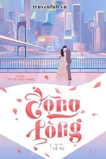 [Truyện Chữ] - Động Lòng - Lệ Vụ