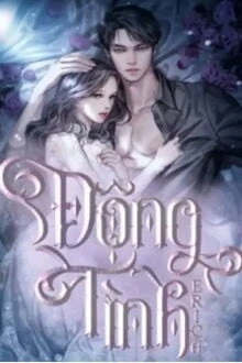 [Truyện Chữ] - Động Tình