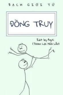 [Truyện Chữ] - Đồng Truỵ