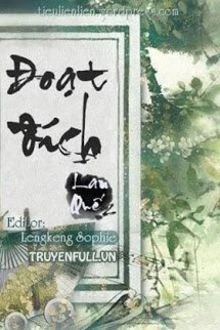 [Truyện Chữ] - Đoạt Đích