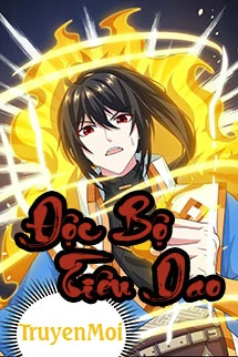 [Truyện Chữ] - Độc Bộ Tiêu Dao