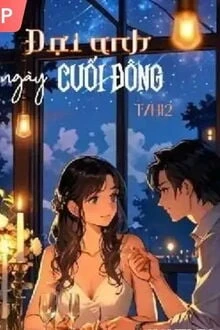 [Truyện Chữ] - Đợi Anh Ngày Cuối Đông