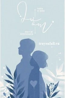 [Truyện Chữ] - Dư Âm