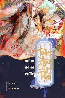 [Truyện Chữ] - Đừng Hòng Cướp Hoàng Hậu Của Trẫm