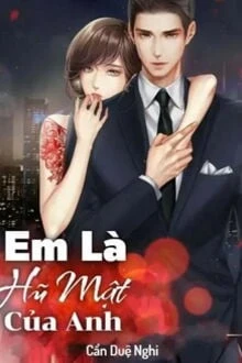 [Truyện Chữ] - Em Là Hũ Mật Của Anh