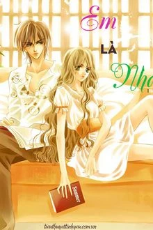 [Truyện Chữ] - Em Là Nhà
