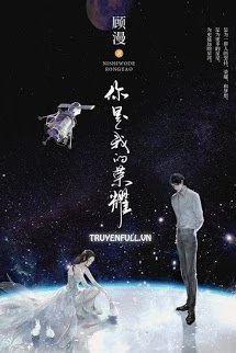 [Truyện Chữ] - Em Là Niềm Kiêu Hãnh Của Anh