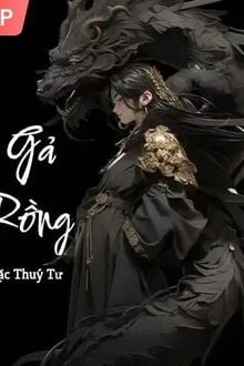 [Truyện Chữ] - Gả Rồng