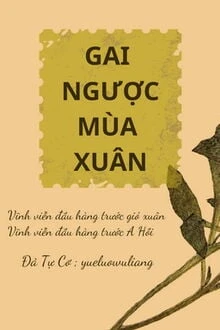 [Truyện Chữ] - Gai Ngược Mùa Xuân