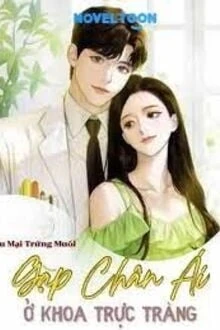 [Truyện Chữ] - Gặp Chân Ái Ở Khoa Trực Tràng