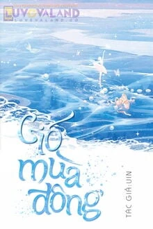 [Truyện Chữ] - Gió Mùa Đông