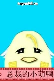 [Truyện Chữ] - Gia Hữu Manh Vịt