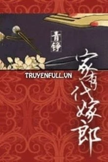 [Truyện Chữ] - Gia Hữu Đại Giá Lang