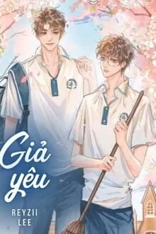 [Truyện Chữ] - Giả Yêu
