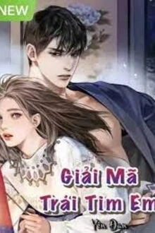 [Truyện Chữ] - Giải Mã Trái Tim Em