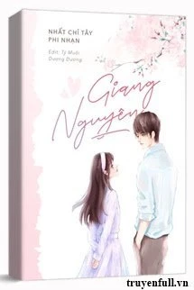 [Truyện Chữ] - Giang Nguyên