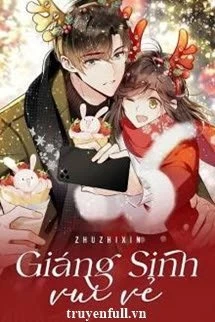 [Truyện Chữ] - Giáng Sinh Vui Vẻ