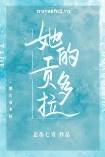 [Truyện Chữ] - Godola Của Cô Ấy