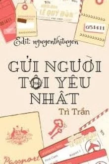[Truyện Chữ] - Gửi Người Tôi Yêu Nhất