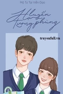 [Truyện Chữ] - Hạ Luyến Tương Phùng