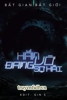 [Truyện Chữ] - Hắn Đang Vờ Sợ Hãi