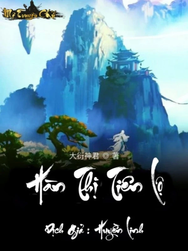 [Truyện Chữ] - Hàn Thị Tiên Lộ