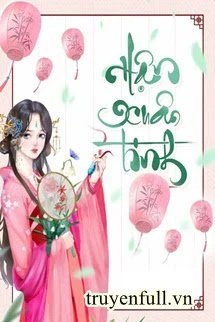 [Truyện Chữ] - Hận Xuân Tình