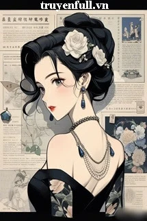 [Truyện Chữ] - Hào Môn Quý Phụ